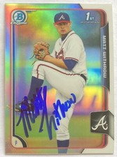 MATT WITHROW RC SIGNED IP 2015 1ST BOWMAN CHROME REFRACTOR #36 ROOKIE AUTO
