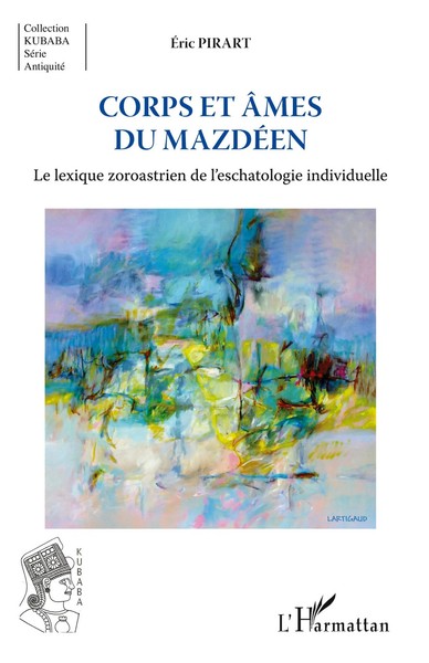 Eric Pirart | Corps Et âMes Du MazdéEn | Taschenbuch | FranzöSisch (2026)-image