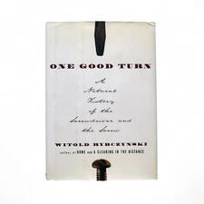 One Good Turn Natural History of Screwdriver and Screw Rybczynski Hardcover Book