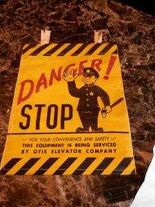 Vintage EARLY NOS Otis Elevator Danger Stop Service & Repair Canvas Sign~NICE!~