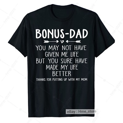 To My Step-dad T-shirt For Men Best Step-father Tee Gifts Bonus