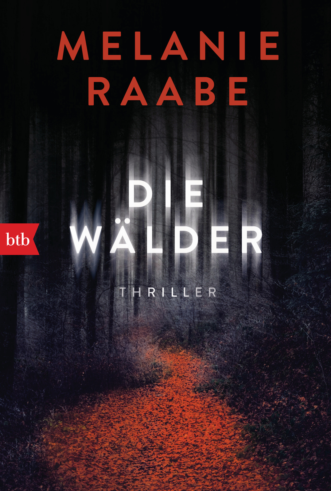 Thumbnail - Melanie Raabe / Die Wälder