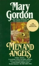 Men and Angels , paperback, Mary Gordon