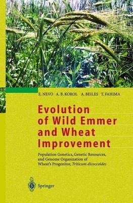 Evolution of Wild Emmer and Wheat Improvement: Population Genetics, Genetic Reso