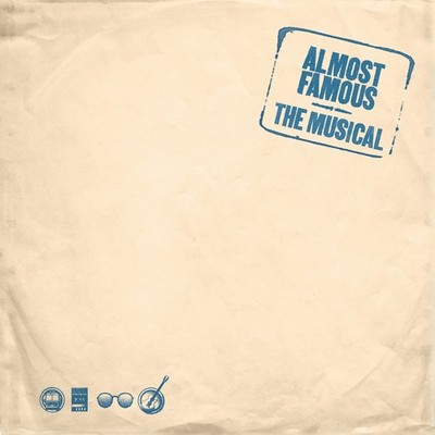 Various Artists Almost Famous The Musical - 1973 Bootleg Ep (Original Cast Rec..