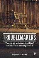Troublemakers Stephen Crossley Taschenbuch Einband - Flex.(Paperback) Englisch