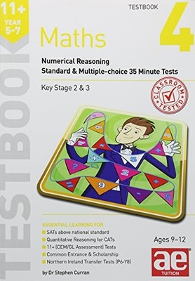 11+ Maths Year 5-7 Testbook 4: Num... by Curran, Stephen C. Paperback / softback