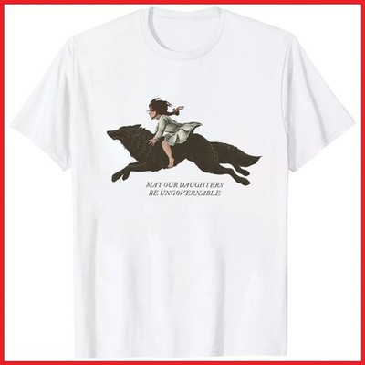 May Our Daughters Be Ungovernable Women's Rights White Cotton T-Shirt S-5XL