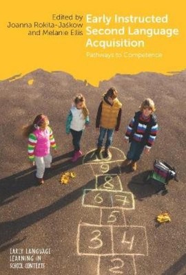 Joanna Rokita-Ja Early Instructed Second Language Acquisi (Hardback) (UK IMPORT)