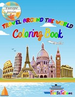 Tanitatatiana | Travel Around The World Coloring Book | Taschenbuch | Englisch