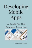 Alex Barenboim | Developing Mobile Apps | Taschenbuch | Englisch (2024)