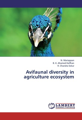 N. Mariappan (u. a.) | Avifaunal diversity in agriculture ecosystem | Buch