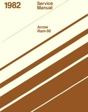 1982 Dodge Ram 50 Truck Arrow Factory Shop Service Manual