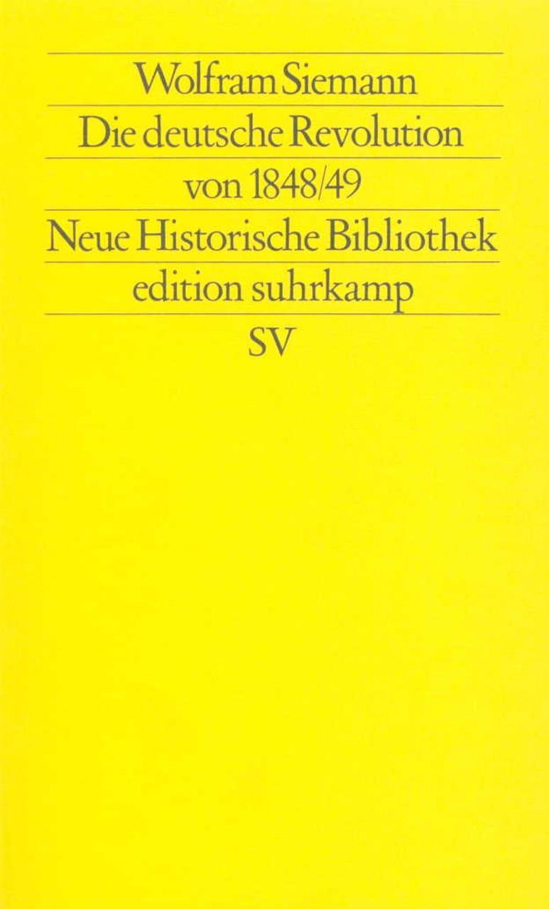 Thumbnail - Die Deutsche Revolution Von 1848/49 Wolfram Siemann
