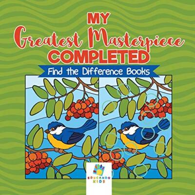 My Greatest Masterpiece Completed | Find the Difference Books                  
