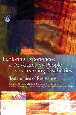 Exploring Experiences of Advocacy by People with Learning Disabil by  1843103591