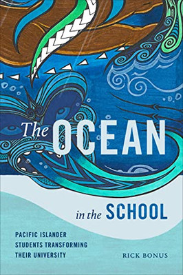 The Ocean in the School: Pacific Islander Students Tran - Paperback / softback N
