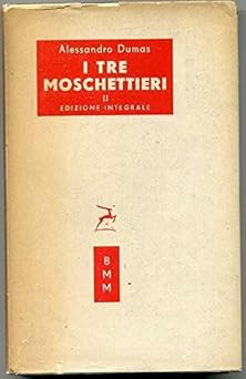 Die drei Musketiere. Vol. 2 Di Alessandro Dumas 1ï¿1/2 Ed. 1954 Bmm - Monda