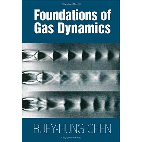 Foundations of Gas Dynamics Chen Hardback Cambridge University Press