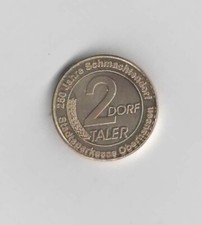 2 Dorftaler 250 lat Schmachtendorf der First Settlers (6477)