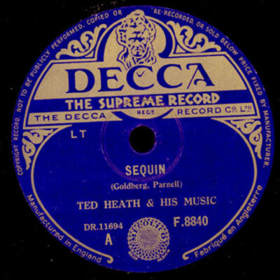 TED HEATH & HIS MUSIC  Sequin / Baia       Schellackplatte  78rpm   X1532