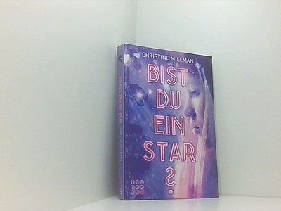 Bist du ein Star? Christine Millman Millman, Christine: