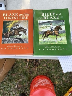 Billy and Blaze : Lot of A Boy and His Horse And Forest Paperback C. W. Anderson