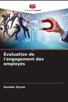 Asnake Siyum | ÉValuation De L'engagement Des EmployéS | Taschenbuch (2023)