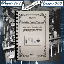 1909 Rigby's Reliable Candy Teacher And Soda And Ice Vintage Cook Book 191 Pages