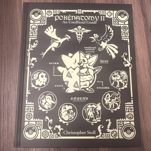 Pokenatomy II An Unofficial Guide - Christopher Stoll 2022 Hardcover 2 Pokémon