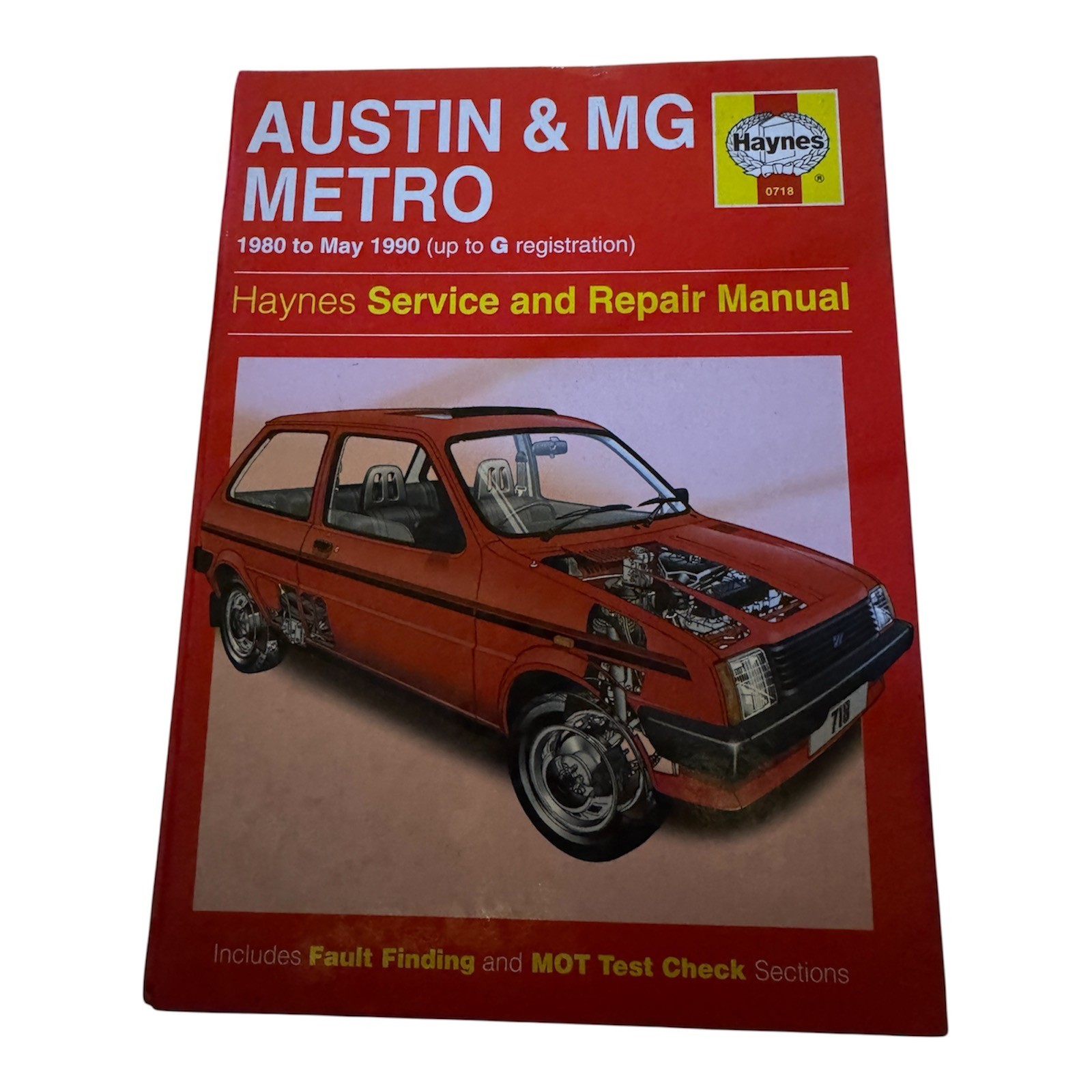 Austin & MG Metro 1980 - May 1990 Haynes Service and Repair Manual