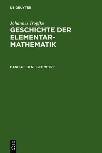 Johannes Tropfke Ebene Geometrie (Hardback)