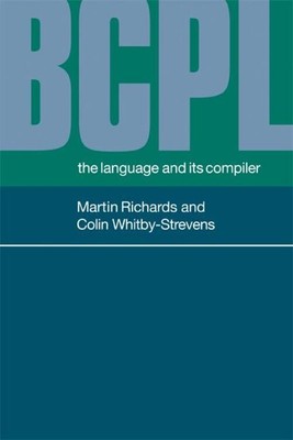 Bcpl | M. Richards (u. a.) | The Language and Its Compiler | Taschenbuch | 2008