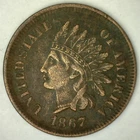 1867 Indian Head Bronze One Cent 1c US Penny Circulated VERY FINE Coin Condition