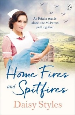Daisy Styles Home Fires and Spitfires (Paperback) (UK IMPORT)