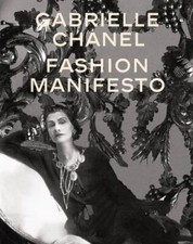 Gabrielle Chanel: Fashion Manifesto, , 9780500023464