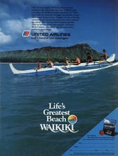 1986 United Airlines: Lifes Greatest Beach Waikiki Vintage Print Ad