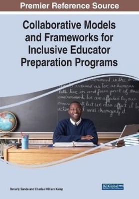 Collaborative Models and Frameworks for Inclusive Educat (Paperback) (UK IMPORT)