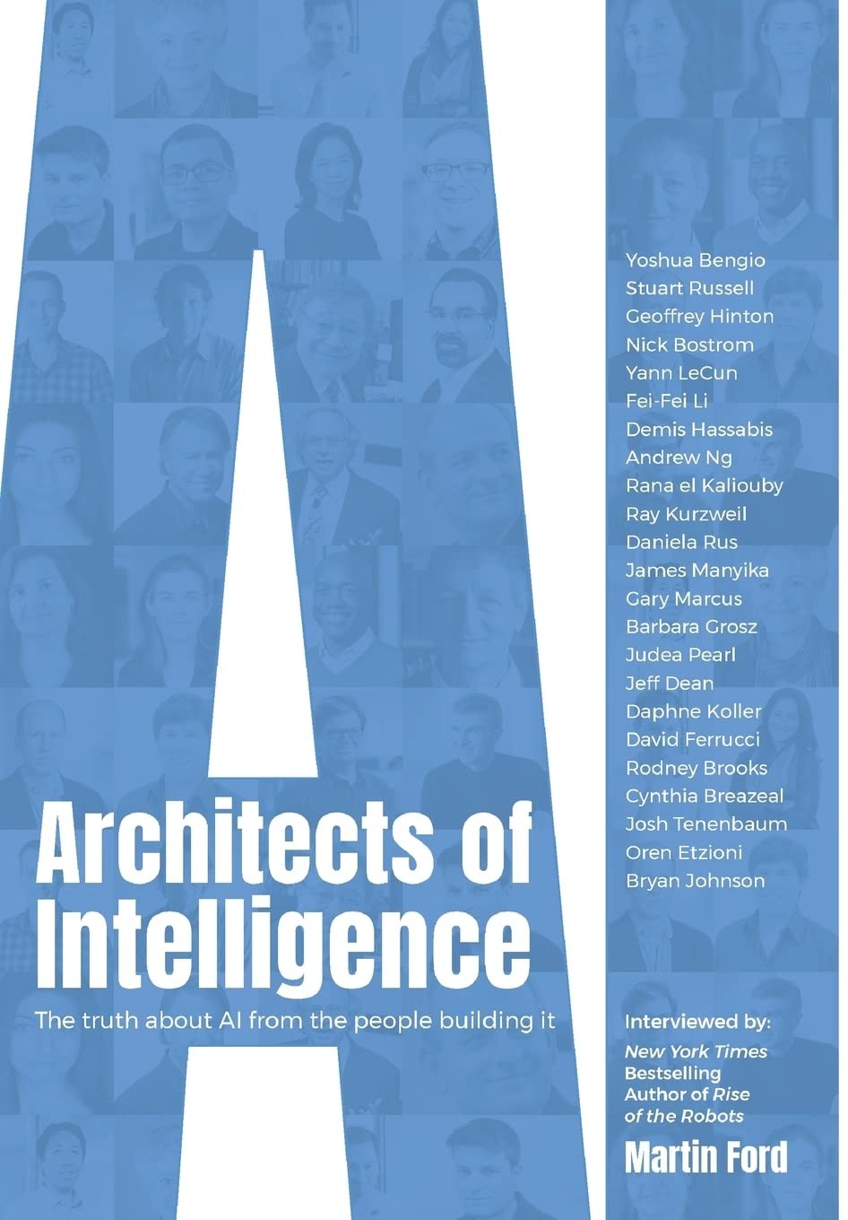 Architects of Intelligence: The truth about AI from the people building it - Image 2