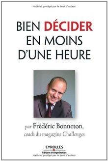 Bien décider en moins dune heure von Frédéric Bonneton | Buch | Zustand gut
