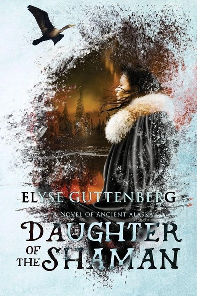 Daughter Of The Shaman Elyse Guttenberg Taschenbuch A Novel Of Ancient Alaska-image