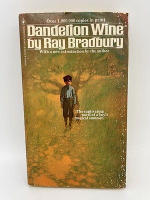 Dandelion Wine Ray Bradbury Bantam Books Vintage Paperback Book 1981 Sci-Fi