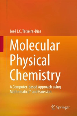 Molecular Physical Chemistry | José J. C. Teixeira-Dias | Englisch | Buch | xvi