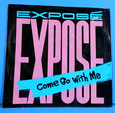 EXPOSE COME GO WITH ME ~ DECEMBER 7'' 45 RPM 1986 GREAT CONDITION VG+/VG+!!A