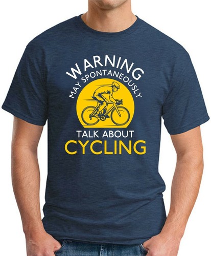 MAY SPONTANEOUSLY TALK ABOUT CYCLING T-SHIRT > Novelty Gift Biker Cyclist Top - Picture 7 of 22