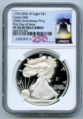 1776 2026 W AMERICAN SILVER EAGLE PROOF LIBERTY BELL NGC PF70 FIRST DAY OF ISSUE