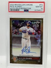 2022 Topps Chrome Ben Baller #BBAPA Pete Alonso Auto Gold /50 PSA10 Mets