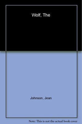 The Wolf (The Sons of Destiny, Book 2) - paperback Johnson, Jean