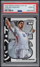 2026 PANINI PRIZM FIFA WORLD CUP 2026 MANGA #9 JUDE BELLINGHAM PSA 10