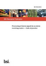 BS 9518:2021 Processing of alarm signals by an alarm receiving centre ARC- COP